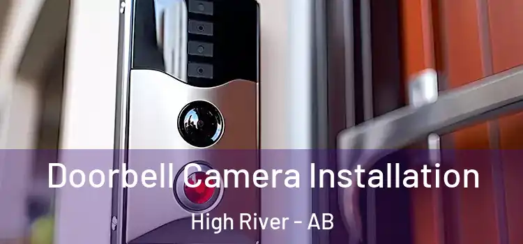  Doorbell Camera Installation High River - AB