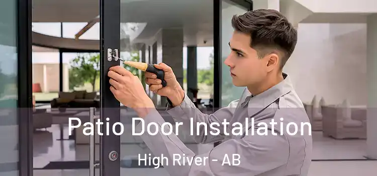  Patio Door Installation High River - AB