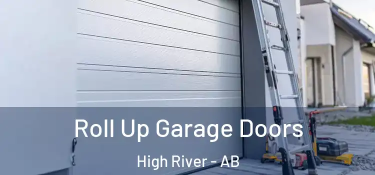  Roll Up Garage Doors High River - AB